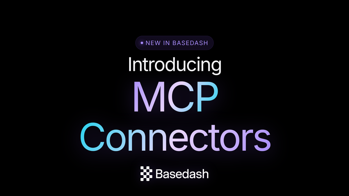Basedash MCP Connectors