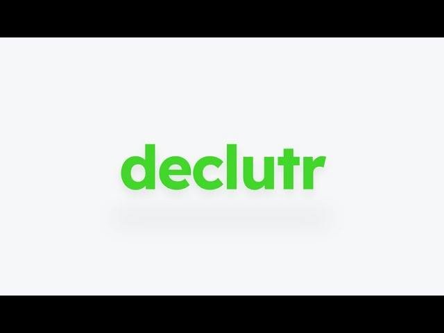 Declutr