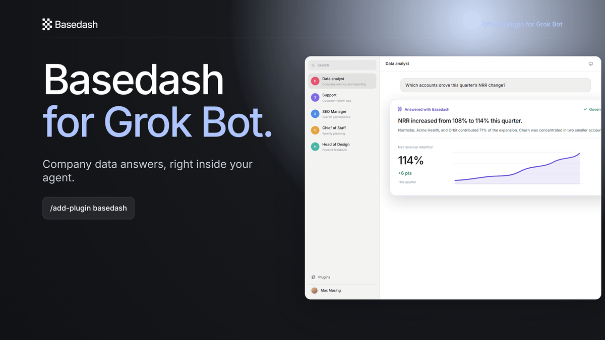 Basedash for Grok Bot