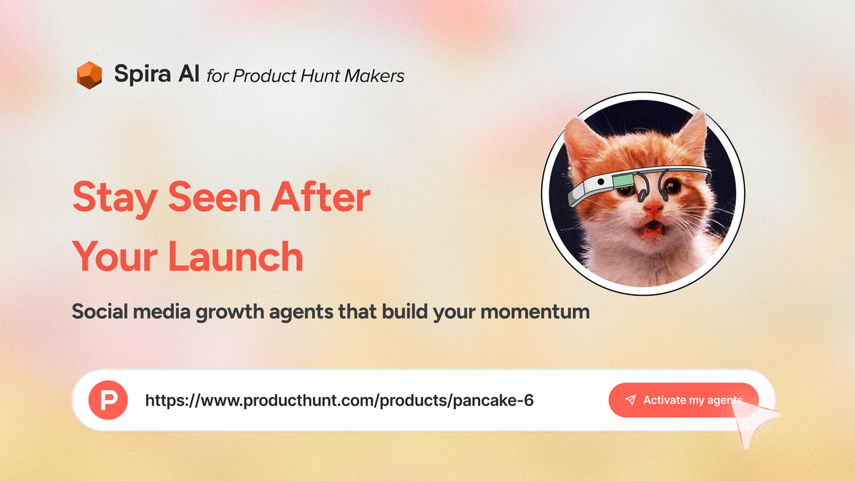 Spira for Product Hunt Makers