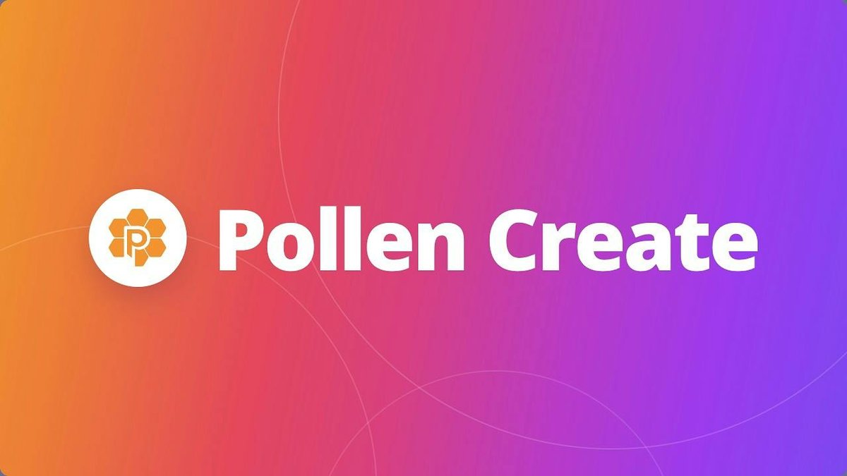 Pollen Create