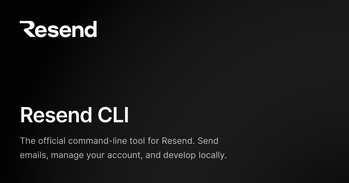 Resend CLI 2.0