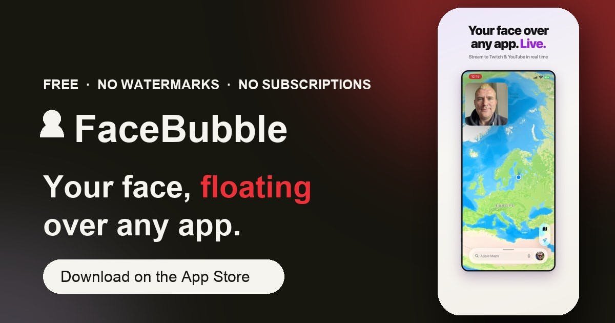 FaceBubble