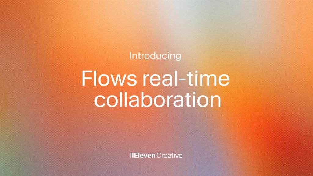 ElevenCreative Flows
