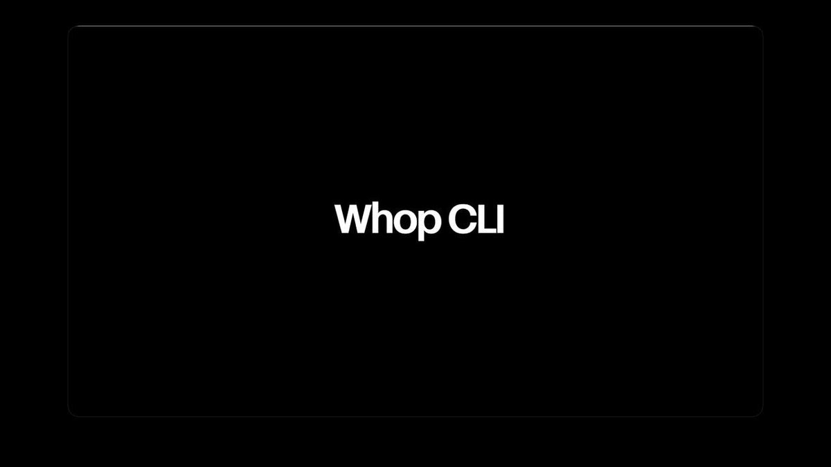Whop CLI