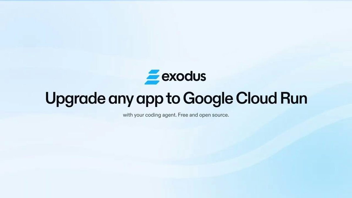 Exodus for Google Cloud Run