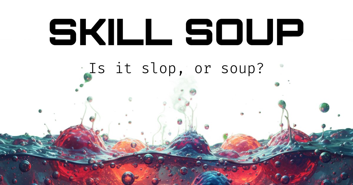Skill Soup