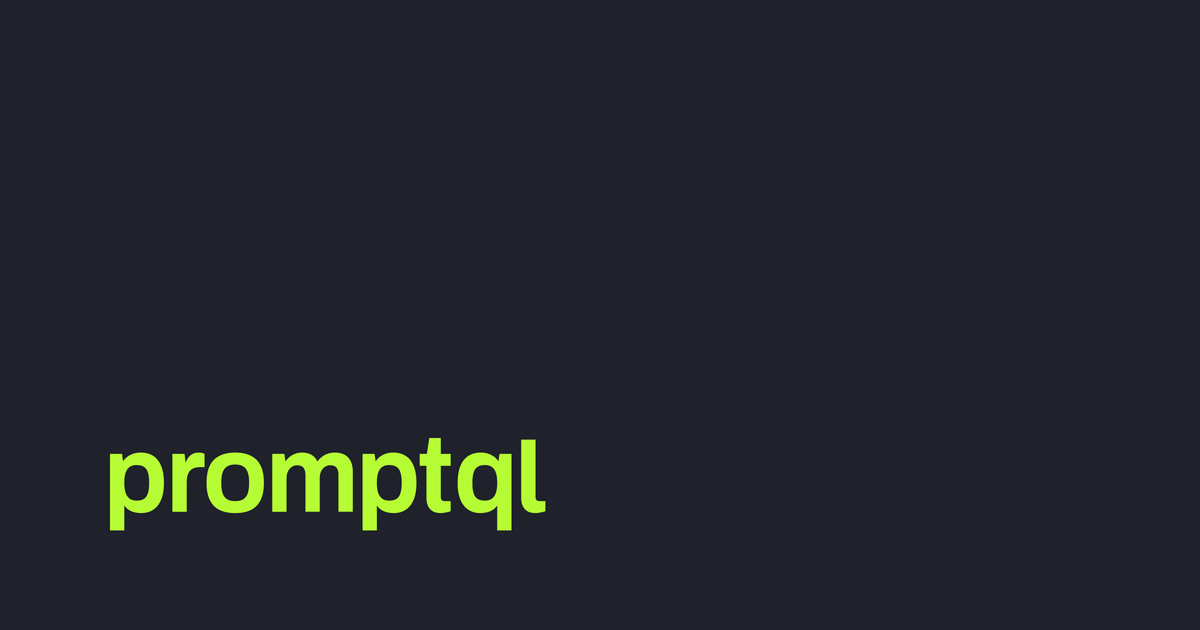 PromptQL