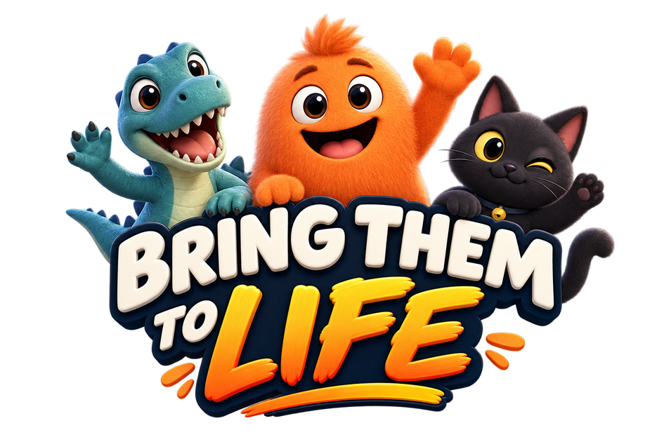 Bring Them to Life