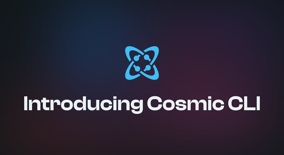 Cosmic CLI