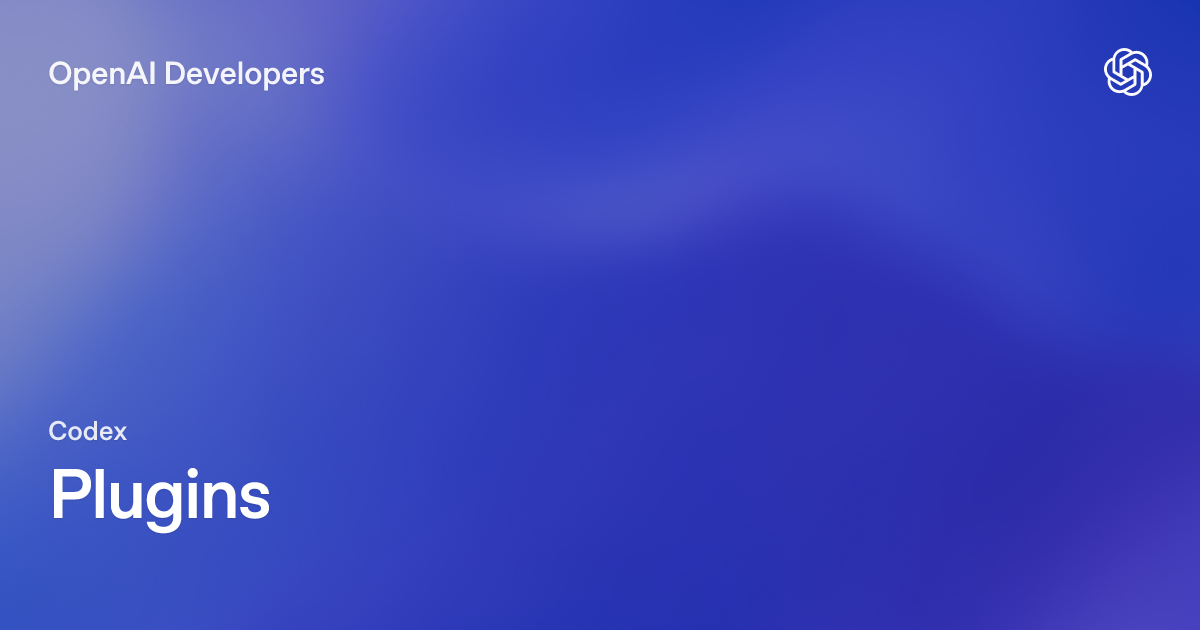 Codex Plugins