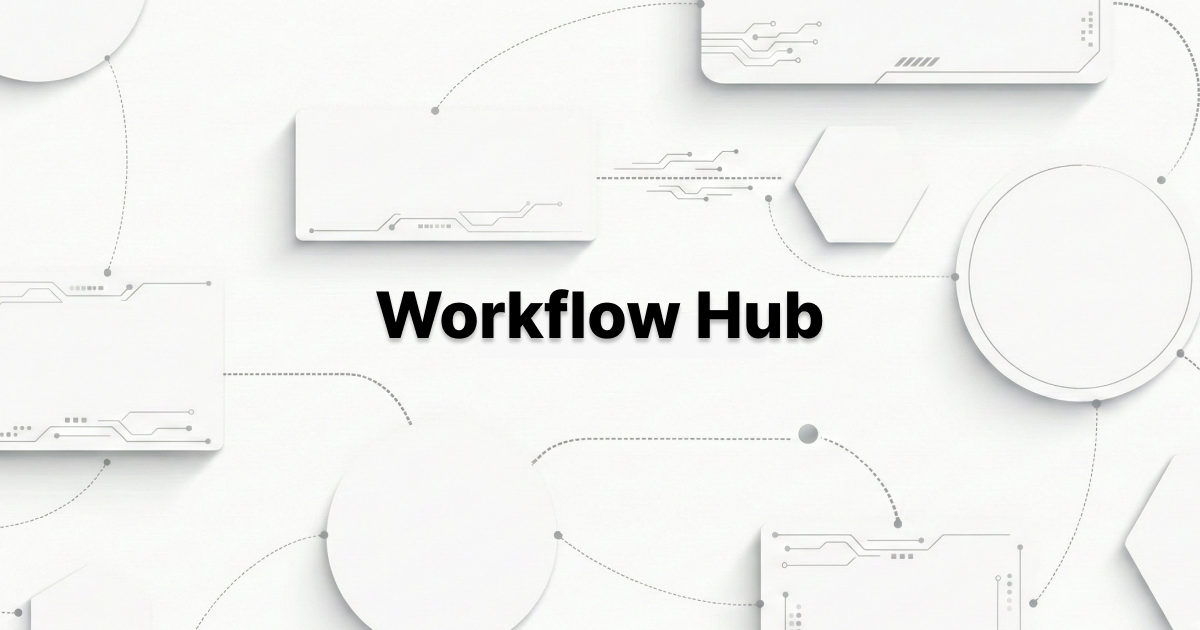 Workflow Hub