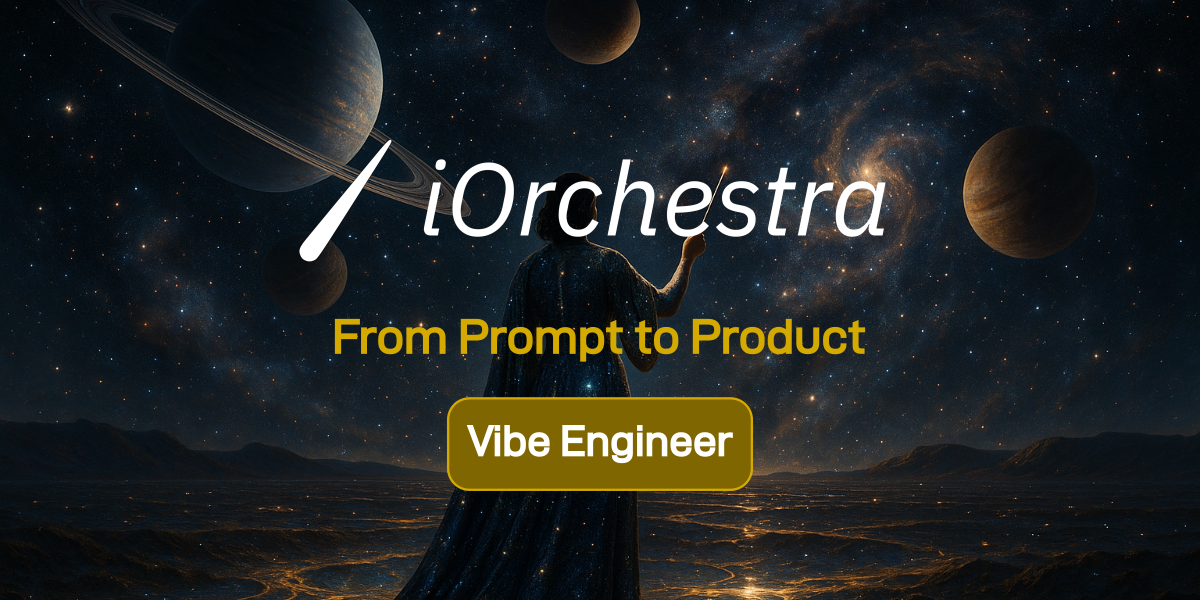 Vibe Engineering by iOrchestra